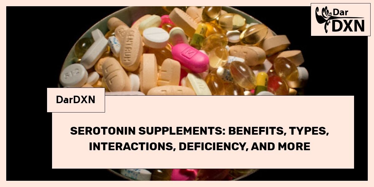 Suppléments de sérotonine avantages, risques et types